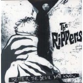 Rippers 'Better The Devil You Know'  LP